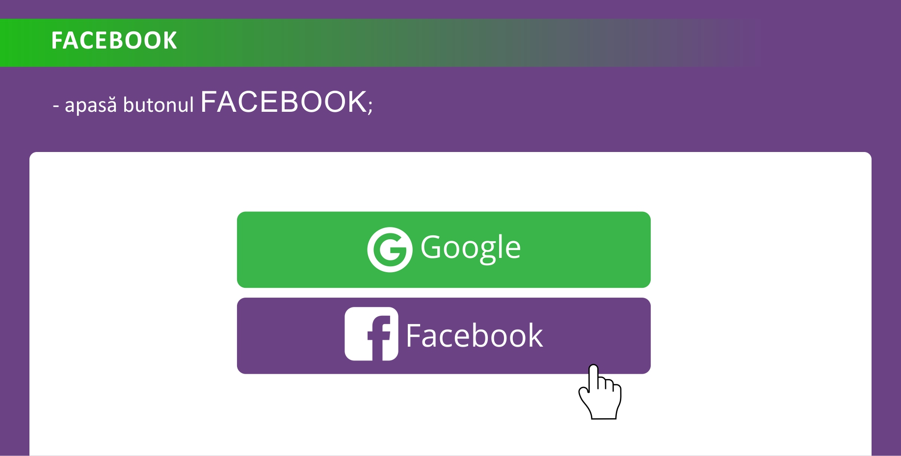 - apasă butonul FACEBOOK;