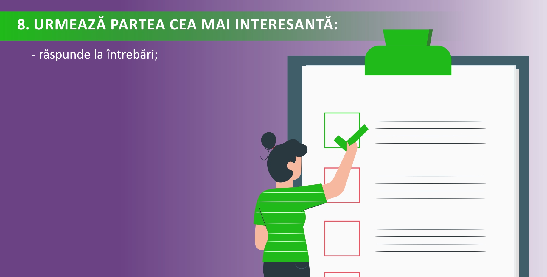 - răspunde la întrebări;